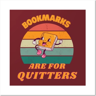 Bookmarks are for Quitter Funny Teacher Posters and Art